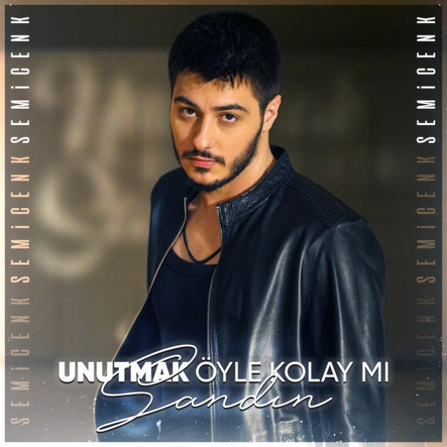 Semicenk  - Unutmak Öyle Kolay Mı Sandın